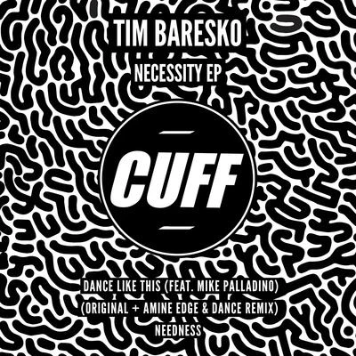 Necessity EP 专辑 Tim Baresko