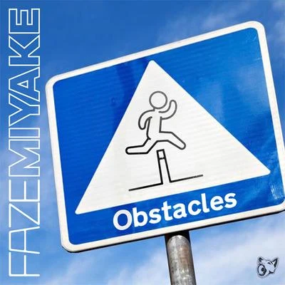 Obstacles 專輯 Faze Miyake