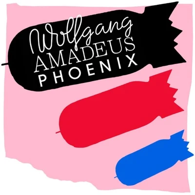 Wolfgang Amadeus Phoenix 專輯 Phoenix