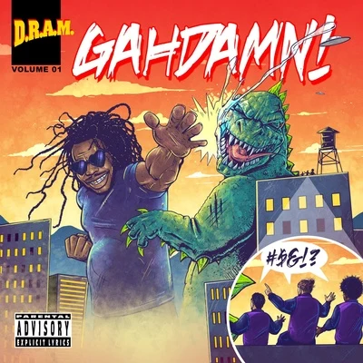 D.R.A.M. Gahdamn!