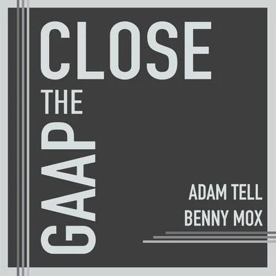 Close the GAAP 专辑 Benny Mox