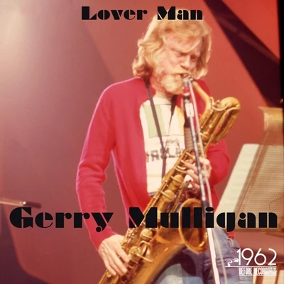 Lover Man 专辑 Gerry Mulligan/John Coltrane