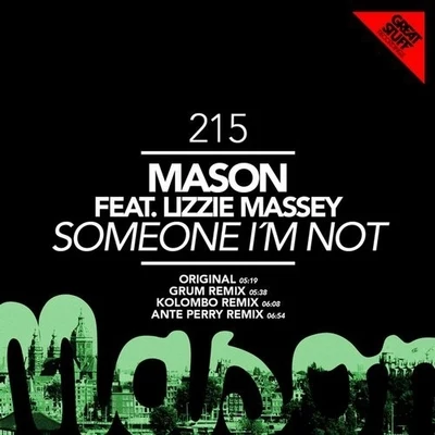 Someone Im Not 專輯 Mason