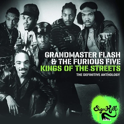 Kings Of The Streets - The Definitive Anthology 专辑 Grandmaster Flash & the Furious Five