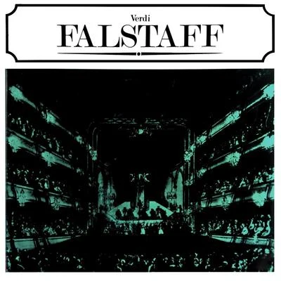 Falstaff 專輯 Rina Cavallari/Elena Nicolai/Orquesta del Teatro de Scala de Milán/Coro del Teatro de Scala de Milán/Tillio Serafin