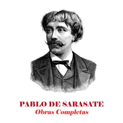 Obras Completas (Remastered) 專輯 Pablo de Sarasate