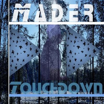 Mader Touchdown