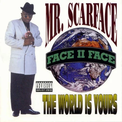 The World Is Yours 專輯 Faze/ScarFace