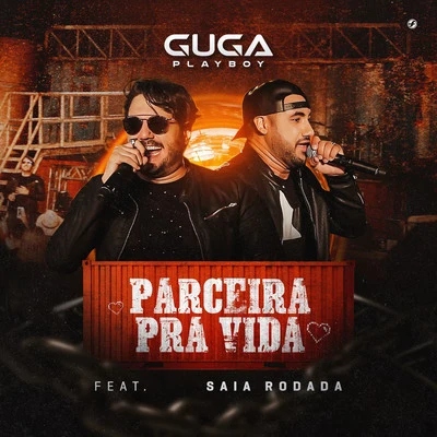 Parceira pra Vida (Ao Vivo) 專輯 Saia Rodada