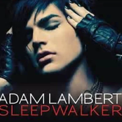 Sleepwalker 專輯 Adam Lambert