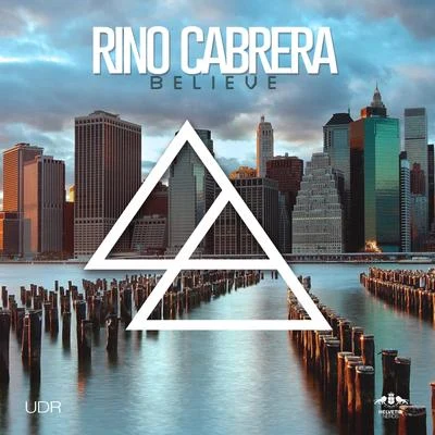 Believe 專輯 Rino Cabrera