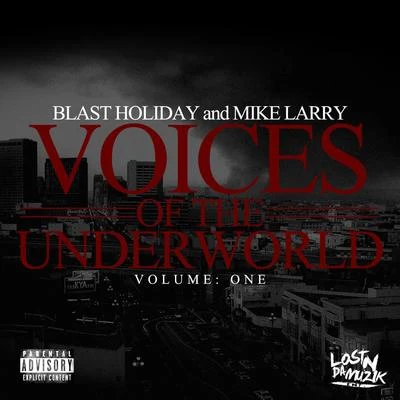 Voices of The Underworld 專輯 Mistah Fab/Blast Holiday