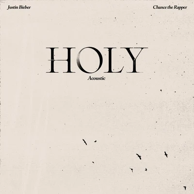 Holy (Acoustic) 專輯 Justin Bieber/David Guetta