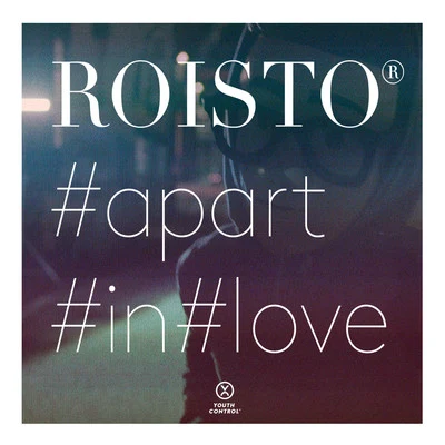 Apart in Love 專輯 Roisto/PowerDress