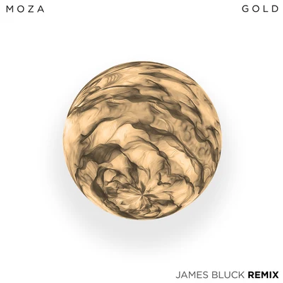 Gold (James Bluck Remix) 專輯 Porsches/Moza/Ok Sure/Gerry Gonza/Tigerilla