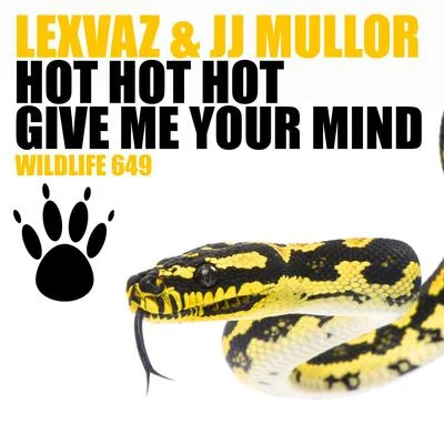 Give Me Your MindHot Hot Hot 專輯 JJ Mullor