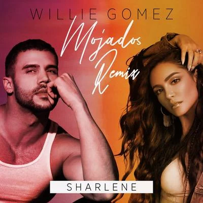 Mojados (Remix) 專輯 Sharlene/Luny Tunes/Don Omar/Maluma