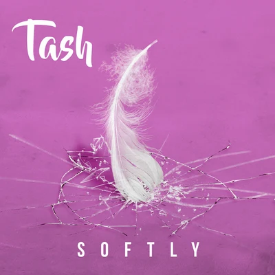 Softly 專輯 Rånya/Tash/Young Summer/Hidden Citizens/JT Roach