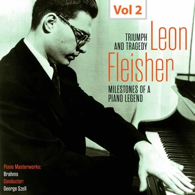 Milestones of a Piano Legend: Leon Fleisher, Vol. 2 專輯 Georg Ludwig Jochum/Leon Fleisher/George Szell/WDR Sinfonieorchester Köln/Cleveland Orchestra