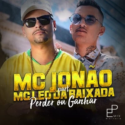 Perder ou Ganhar 專輯 Mc Léo da Baixada/Mc Magal