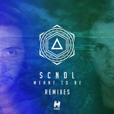 Meant to Be (Remixes) 專輯 SCNDL