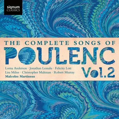 The Songs of Poulenc, Vol.2 專輯 Malcolm Martineau