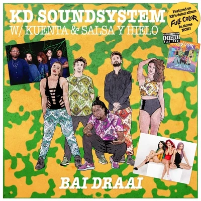 Bai Draai 专辑 KD Soundsystem