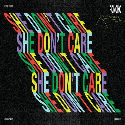 She Dont Care (Javier Penna Edit Remix) 專輯 Poncho