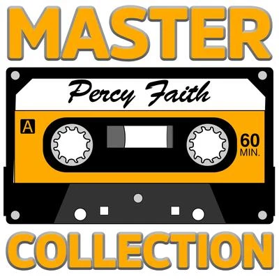 Master Collection 专辑 Percy Faith