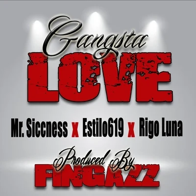 Gangsta Love 專輯 Rigo Luna