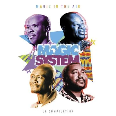 Magic In The Air: la compilation 專輯 Najim/Magic System/Faf Larage