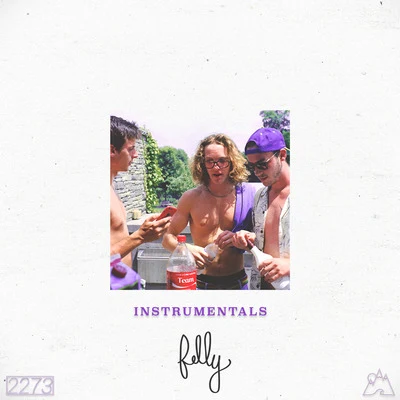 Instrumentals (Best of 2013-2015) 專輯 Felly/Drunken Masters