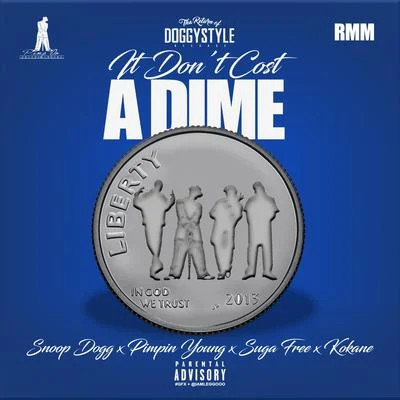 Dont Cost a Dime - Single 專輯 Kokane