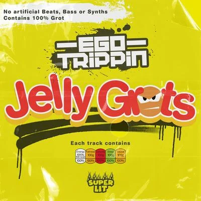 Jelly Grots 專輯 Ego Trippin