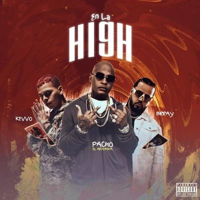 En La High 專輯 Sergio George/Tito Nieves/Pacho El Antifeka