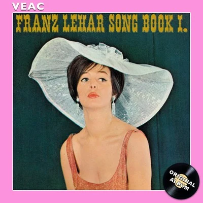 Franz Lehár Song Book 1 專輯 Rolf Hans Müller/Emmerich Kàlmàn