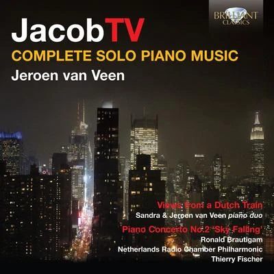 Ter Veldhuis: Complete Piano Music 專輯 Jeroen van Veen/Peter Schreier/Federico Guglielmo