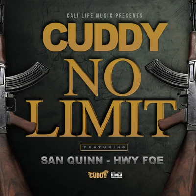 No Limit (feat. San Quinn & Hwy Foe) 专辑 Cuddy/Missippi