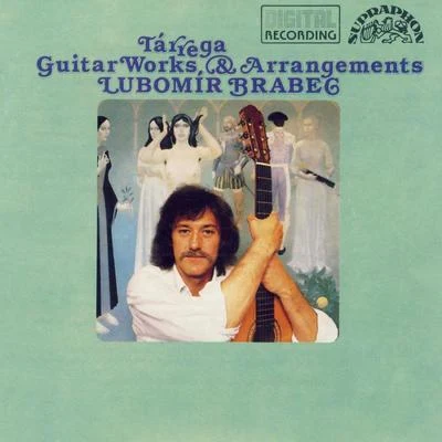 Tárega: Guitar Works and Arrangements 專輯 Kateřina Englichová/Lubomír Brabec/Jiri Barta