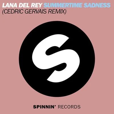 Summertime Sadness (Cedric Gervais Vocal Down Mix) 專輯 Lana Del Rey/Cedric Gervais