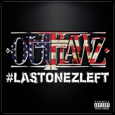 #LastOnezLeft 專輯 Outlawz