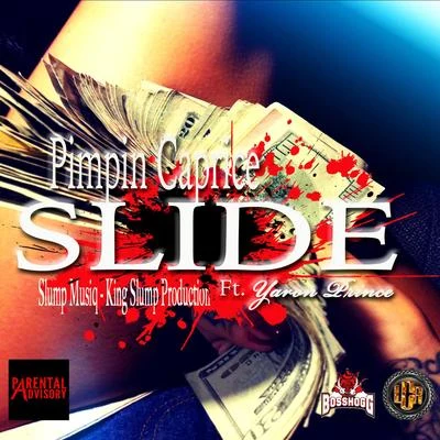 Slide (feat. Yaron Prince) 专辑 KP/Pimpin Caprice