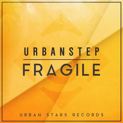 Fragile 專輯 Urbanstep