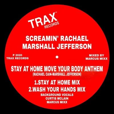 Stay At Home Move Your Body Anthem 專輯 Katerina/Marshall Jefferson/E.B.E./Noosa Heads/The Timewriter