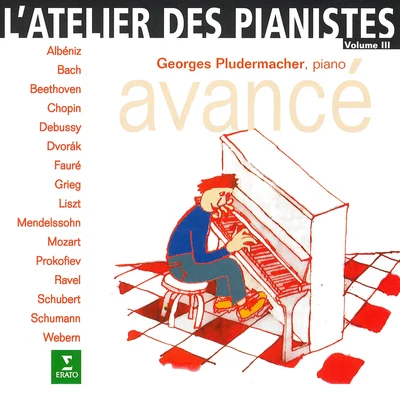 L&#x27;atelier des pianistes, vol. 3 : Avancé 专辑 David Grimal/Georges Pludermacher