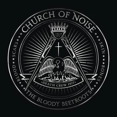 The Bloody Beetroots Church Of Noise