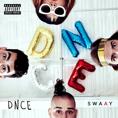 Swaay 專輯 DNCE/Higher Self