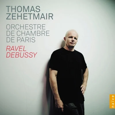 Ravel - Debussy 專輯 Orchestre de Chambre de Paris