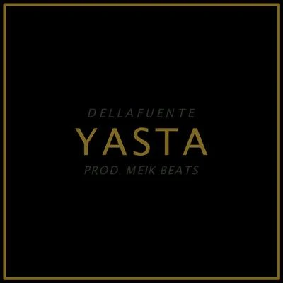 Yasta 专辑 DELLAFUENTE/Ana Mena