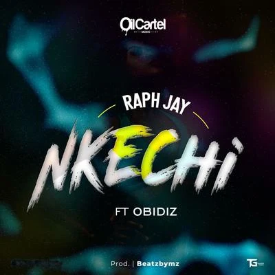 Nkechi (feat. Obidiz) 专辑 Ogabeatz/Raph Jay